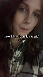 The Original Bonnie and Clyde Song
