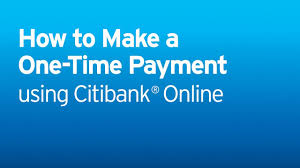 Maybe you would like to learn more about one of these? Citi Citi Quick Take Video How To Make A One Time Payment Youtube