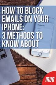 How To Block Emails On Your Iphone 3 Methods To Know About Iphone Ios Notifications Iphone Apps