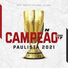 Campeão paulista de 2021 fonte: Sao Paulo Fc On Twitter 1novotempo Vamossaopaulo