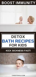 3 Immunity Boosting Detox Bath Recipes For Kids Cakes To Kale