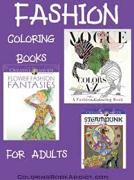 Over 3 dozen cunts of every size and description for you to color. Fashion Coloring Books For Adults Fashion History To Color In