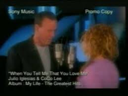 When You Tell Me That You Love Me Julio Iglesias Coco Lee Julio Iglesias When You Tell Me That You Love Me Julio Iglesias