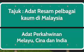 Check spelling or type a new query. Tajuk Adat Resam Pelbagai Kaum Di Malaysia By Nur Ezzati Bustam
