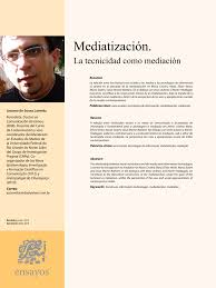 Comunicación, cultura y hegemonía, de jesús martín barbero. Pdf Mediatizacion La Tecnicidad Como Mediacion