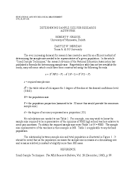 S = x 2 np (1 − p) ÷ d 2 ( n − 1) + x 2 p(1 − p). Pdf Determining Sample Size For Research Activities Author Krejcie Robert V Morgan Daryle W In Educational And Psychological Measurement Mohd Azmir Mohd Nizah Academia Edu