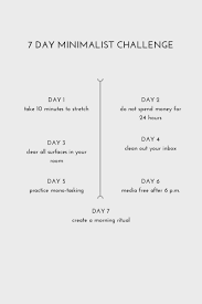 Seven Day Minimalist Challenge Something Simple Minimalist Challenge Minimalist Lifestyle Life