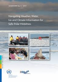 Den haag • follow up orders to make sure they are on schedule. Pdf Navigating Weather Water Ice And Climate Information For Safe Polar Mobilities Http Hdl Handle Net 10013 Epic Cc4fb251 8b27 4e36 9d9c 6aa9407e310c