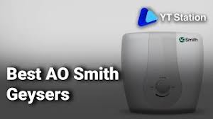 In terms of selling electrolytic products and the goods. Best Ao Smith Geysers In India Do Watch This Video Before Buying Ao Smith Geyser 2020 Youtube