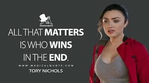 All That Matters Is Who Wins In The End Magicalquote