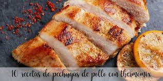 Pechuga rellena de rajas en salsa de flor de calabaza. 20 Recetas De Pechugas De Pollo Con Thermomix Recetas Para Thermomix