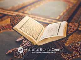 Nama allah —penggunaan dan artinya. Tadabur Al Qur An Dengan Asma Ul Husna Asmaul Husna Center