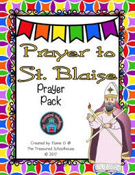 This Is A Prayer Pack With Posters Worksheets And More For The Prayer To St Blaise Prayer It Can Also Be Spelled Bla Prayers Sentence Strips Saint Blaise