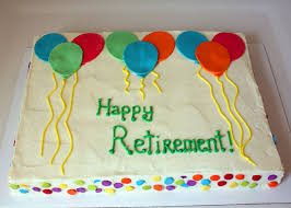 So everyone grabs your wine glasses. Retirement Party Teacher Retirement Cake Wiki Cakes