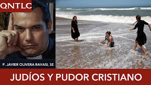 Judíos y pudor cristiano. Reflexión