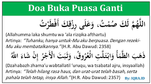 Bahkan, dikenal ada beberapa versi doa berbuka puasa. Doa Buka Puasa Ganti Ramadhan Iqra Id