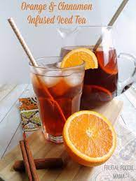 Orange Cinnamon Infused Iced Tea Christmas Drinks Recipes Tea Recipes Delicious Drink Recipes