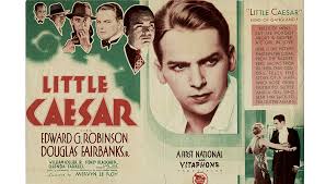 I wanna run with your mob, if you'll let me. Little Caesar 1931 Photo Gallery Imdb