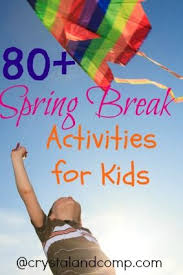 We did not find results for: Activities For Kids Over 80 Ideas For Spring Break Week Spring Break Activity Spring Break Fun Spring Break