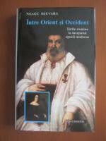 Sign in to purchase instantly. Neagu Djuvara Intre Orient Si Occident CumpÄƒrÄƒ