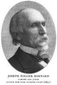 Judge Joseph Folger Barnard (1823-1904)