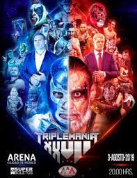 Triplemanía xxvii was a professional wrestling event produced and scripted by the mexican professional wrestling promotion lucha libre aaa worldwide (aaa) or triple a. Triplemania Xxvii Wikipedia