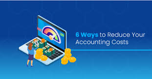 6 Ways to Reduce Your Accounting Costs - SunAccounts