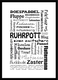 Ruhrgebiet Poster Ruhrpott Sprache Ruhrpott Spruche Lustige Deutsche Worter Worter