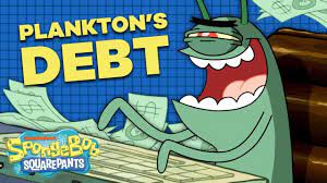 He brings it to an analyzer, which is designed to figure. How Much Debt Is Plankton In Inside Bikini Bottom Episode 2 Spongebob Squarepants Youtube
