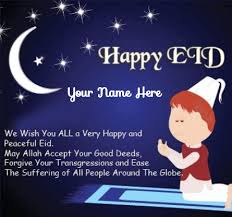 May allah almighty accept your good actions, forgive the wrongdoings and ease the pain of all the individuals around the. Eid Mubarak Wishes In English Eid Mubarak Wishes With Name