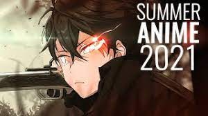 Welcome to anime news network 's summer 2021 preview guide! Top 10 Upcoming Anime Of Summer 2021 Youtube