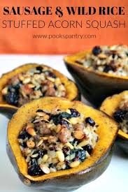 Stuffed Acorn Squash Recipe With Sausage Pook S Pantry Recipe Blog Recipe Acorn Squash Recipes Squash Recipes Recipes