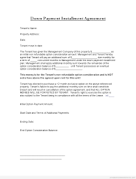 Sample Printable Down Payment Installment Agreement 2 Form Real Estate Forms Contract Template Legal Forms
