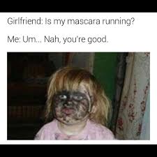 Meme Generator On Twitter Nah You Look Great Bae Mascararunning Bae