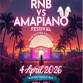 RNB VS AMAPIANO EASTER EDITION