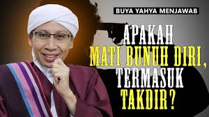 Dalam agama islam, bunuh diri dengan alasan apapun adalah haram. Mati Bunuh Diri Apakah Termasuk Takdir Buya Yahya Menjawab Youtube