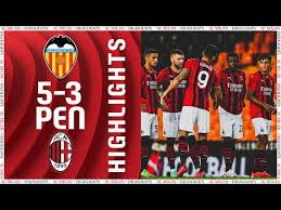 El volante de everton podría llegar a la serie a y su ex entrenador, con paso glorioso. Highlights Valencia 5 3 Ac Milan On Penalties Pre Season 2021 22 Youtube