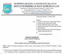 Disdikbud Tangsel Keluarkan Surat Edaran Pengalihan Kegiatan Pembelajaran Di Rumah Pendidikan Dasar Pendidikan Kepala Sekolah
