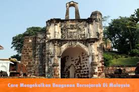 Cara Mengekalkan Bangunan Bersejarah Di Malaysia As