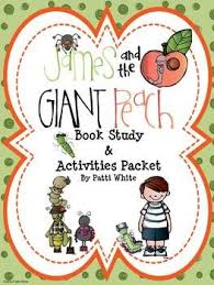 James And The Giant Peach Book Study And Activities Packet Book Study Book Study Activities The Giant Peach