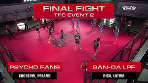 Tfc tuition financing works directly with schools to offer financing for students. Final Fight Of The Tfc Event 2 San Da Lpf Riga Latvia Vs Psycho Fans Chorzow Poland Youtube