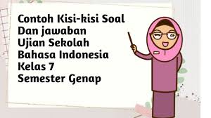 Soal pilihan ganda ujian nasional prediksi soal un sma bahasa indonesia. Pembahasan Dan Kisi Kisi Soal Ujian Sekolah Bahasa Indonesia Kelas 7 Youtube