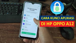 Cara Mengunci Aplikasi Pada Oppo A12 Tanpa Aplikasi Tambahan Youtube