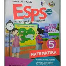 Sejarah indonesia sma/ma kelas x bab 4 1 file(s) 14.25 mb. Jual Buku Esps Matematika K13 Kelas 5 Penerbit Erlangga Edisi Terbaru Di Lapak Wahanabook Bukalapak