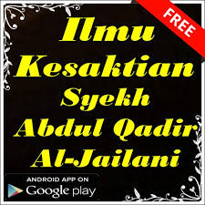 Lantas kemudian syekh siti jenar dihukum mati oleh perkumpulan wali. Ilmu Kesaktian Syekh Abdul Qadir Al Jailani Fur Android Apk Herunterladen