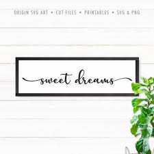 Free Free 225 Sweet Dreams Svg File SVG PNG EPS DXF File
