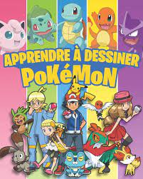 Dessins pokémon / pokémon drawings. Apprendre A Dessiner Pokemon Livre De Dessin Pour Enfants French Edition Yacoubi Colteam 9798684501340 Amazon Com Books