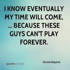 Derrick Blaylock Quotes Quotehd