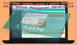 Kisi kisi usbn sd yang dibagikan bsnp merupakan kurikulum 2013 dan ktsp yang terdiri dari 3 mata pelajaran utama yaitu ipa, matematika dan bahasa indonesia. Kisi Kisi Usbn Smp Mts Tahun 2019 Tahun Pelajaran 2018 2019