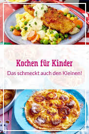Kochen Fur Kinder Die Schonsten Rezept Ideen Lecker In 2021 Kochen Fur Kinder Rezepte Essen